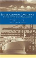 International Logistics: Global Supply Chain Management
