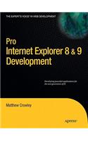 Pro Internet Explorer 8 & 9 Development