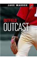 Outfield Outcast