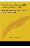 Original Version Of Love's Labor's Lost