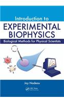 Introduction to Experimental Biophysics