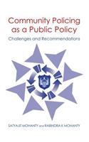 Community Policing as a Public Policy: Challenges and Recommendations