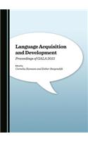 Language Acquisition and Development