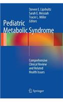 Pediatric Metabolic Syndrome