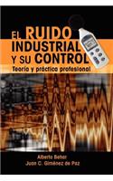 Ruido Industrial y su Control