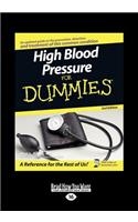 High Blood Pressure for Dummies (Large Print 16pt)