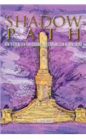 Shadow Path: How to Strengthen Your Personal Protection and Clear Negative Energy(English)