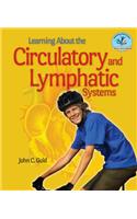Learning about the Circulatory and Lymphatic Systems