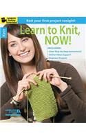 Learn to Knit, Now!