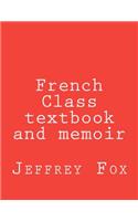 French Class textbook and memoir