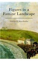 Figures in a Famine Landscape