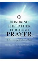 Honoring the Father through Prayer