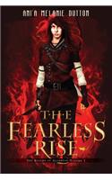 Fearless Rise