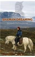 Shaman Dreaming: (English)