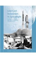 Low-Cost Innovation in Spaceflight