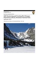 2009 Monitoring and Tracking Wet Nitrogen Deposition at Rocky Mountain National Park, September 2011
