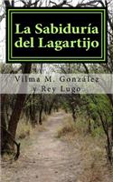 La Sabiduria del Lagartijo