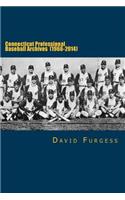 Connecticut Professional Baseball Archives (1966-2014)