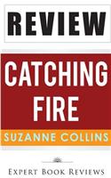Book Review: Catching Fire: The Hunger Games