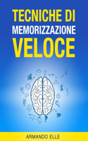 Tecniche di Memorizzazione Veloce