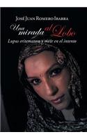 mirada al lobo