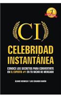 Celebridad Instantanea