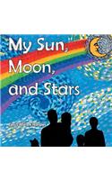 My Sun, Moon, and Stars: (English)