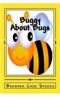 Buggy About Bugs
