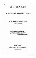 Mr. Isaacs, a tale of modern India