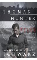 Thomas Hunter Files Volumes 1-3