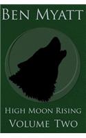 High Moon Rising