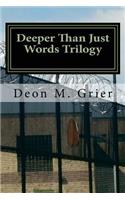 Deeper Than Just Words Trilogy