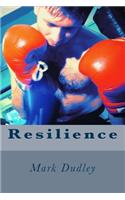 Resilience