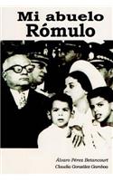 Mi abuelo Romulo