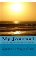 My Journal: After My Daughter Committed Suicide