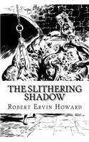 The Slithering Shadow