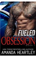 Fueled Obsession 1