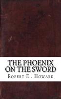 The Phoenix on the Sword