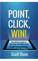 Point, Click, Win!