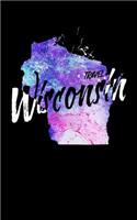 Travel Wisconsin: Blank Vacation Planner & Organizer