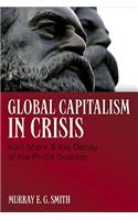 Global Capitalism in Crisis