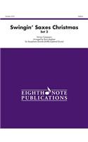 Swingin' Saxes Christmas: Set 2
