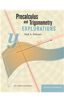 Precalculus and Trigonometry Explorations