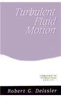 Turbulent Fluid Motion