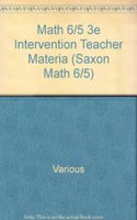 Saxon Math 6/5 Special Populations: Intervention Teacher Materials 2005(Saxon Math 6/5)