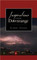 Inspirations From Downrange