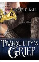 Tranquility's Grief
