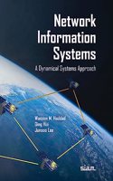 Network Information Systems: A Dynamical Systems Approach (Other Titles in Applied Mathematics)