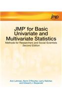 Jmp for Basic Univariate and Multivariate Statistics