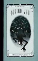 Behind You: One-Shot Horror Stories